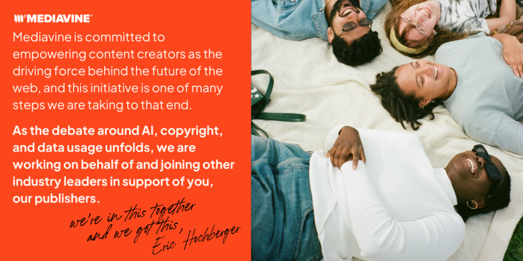 Mediavine is committed to empowering content creators.