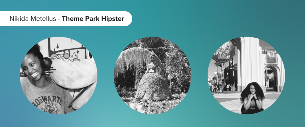 Three images on a banner titled "Nikida Metellus - Theme Park Hipster". From left to right: 1) Person smiling while wearing a "Hogwarts" sweatshirt. 2) Ornately trimmed topiary bushes shaped like animals in a garden. 3) Person posing in a playful squat under a grand archway entrance of a theme park.